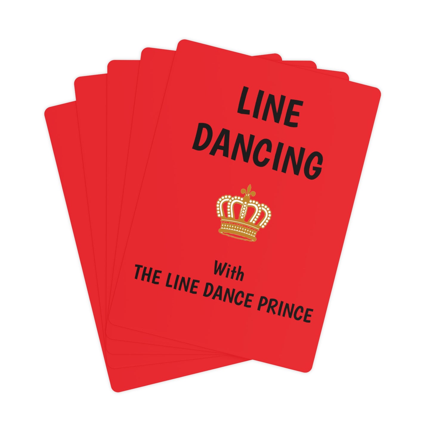 THE LINE DANCE PRINCE Playing Cards